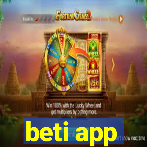 beti app